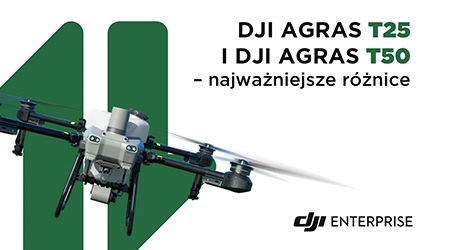 DJI Agras T25 i DJI Agras T50 – najważniejsze różnice